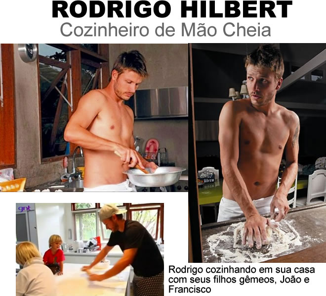 Rodrigo+Hilbert+GNT